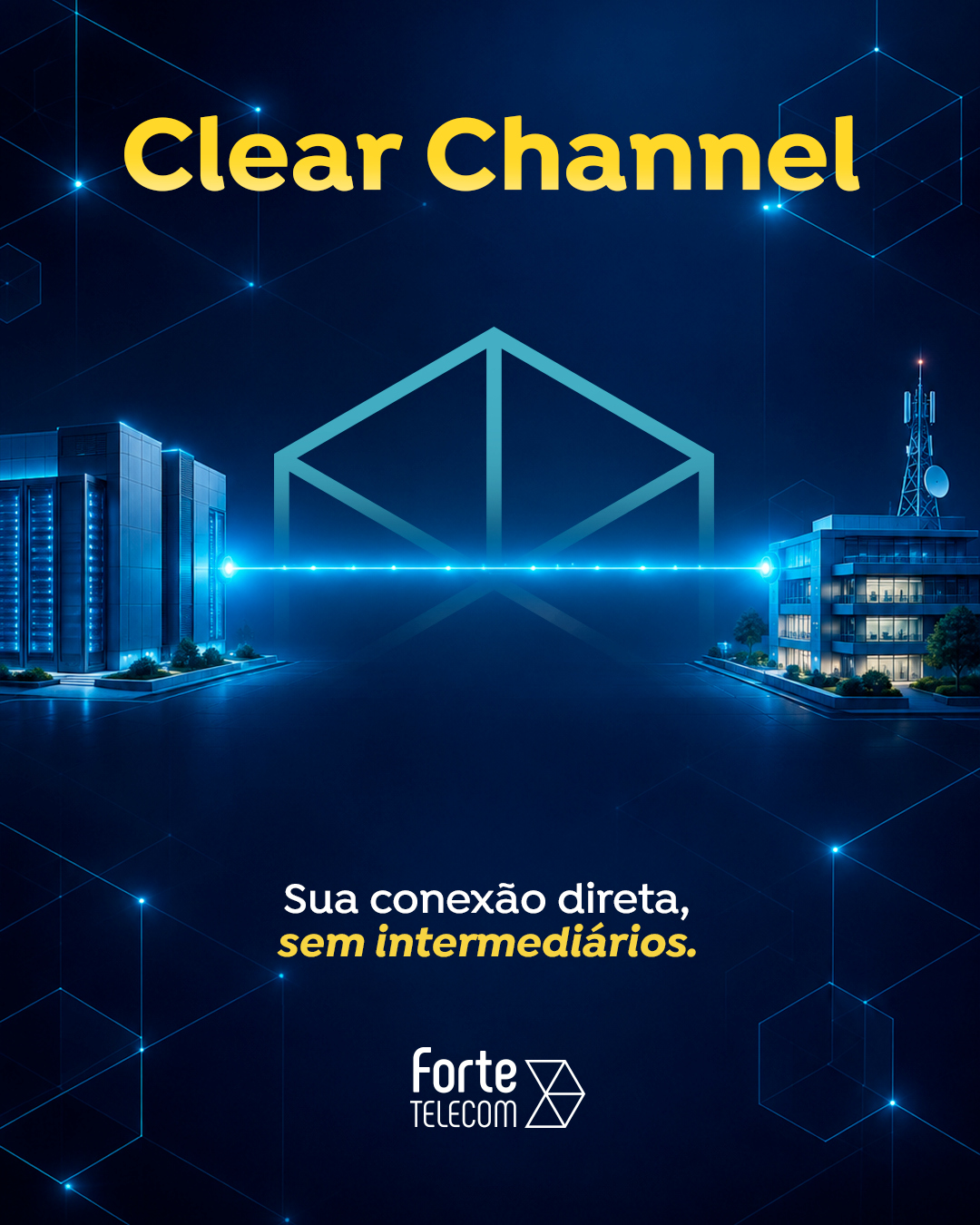 Clear Channel - Conexão direta ponto a ponto